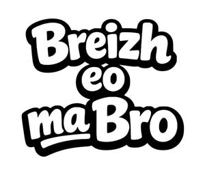 Autocollant Sticker Breizh eo ma Bro, Stickers Bretagne, Vinyle haute performance pour Voiture, Cadeau Breton, Bretonne (1 - noir profond, 14 x 12 cm)