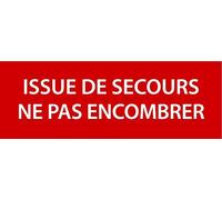 Autocollant Stickers Diamètre 10x30cm Issue De Secours Ne Pas Encombrer