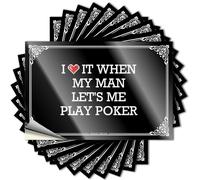 Autocollant unique en vinyle imperméable pour décoration d'intérieur | I Love It When My Man Let's Me Play Poker Coque cool pour projets de bricolage en silicone (6 x 9 cm)