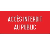 Autocollant vinyl - Accès interdit au public - L.200 x H.100 mm