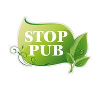 Autocollant Vinyl Waterproof Protection Anti-UV - Sticker Adhésif Signalétique Laminé Plastifié Résistant à l'eau et aux UV - STOP PUB Nature - H7 x L10 cm