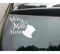 Autocollant vinyle pour voiture/pare-chocs Alice au pays des merveilles le Chapelier fou All Mad Here 150 mm
