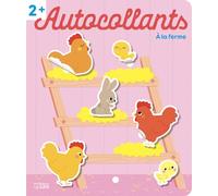 Autocollants - À la ferme : Dès 2 ans