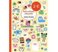 Autocollants amusants - Animaux mignons Collectif (Auteur)
