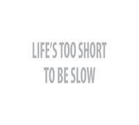 Autocollants Compatible Avec Avecde Logo De Vélo Life's Too Short To Be Slow