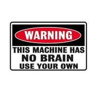 Autocollants drôles d'avertissement Cette Machine n'a Pas de Cerveau, Autocollants de Voiture en PVC 14.3CM × 8.9CM(1PCS)