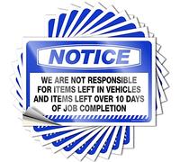 Autocollants pour voitures Avis « We are Not Responsible for Items Left in Vehicles and Over 10 Days of Job Completion » Autocollants pour casque de sécurité et décalcomanies autocollants pour boîte à