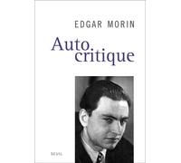 Autocritique - Edgar Morin - Seuil - broché - Biographie
