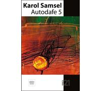 Autodafe 5 Karol Samsel (Buch auf Polnisch)