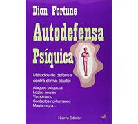 Autodefensa Psiquica/ Psychic self-defense