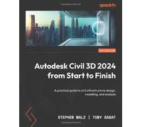 Autodesk Civil 3d 2024 From Start To Finish