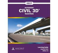 Autodesk Civil 3D 2027: Essentials (Imperial Units)