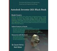 Autodesk Inventor 2021 Black Book