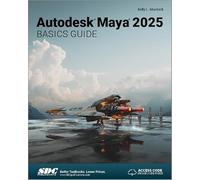 Autodesk Maya 2025 Basics Guide