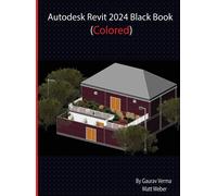 Autodesk Revit 2024 Black Book