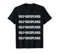 Autodiscipliné T-Shirt