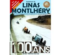 Autodrome de Linas-Montlhéry, 100 ans - Le livre du centenaire - Version Prestige Reliée: Un siècle de courses, de records, de performances, mais aussi de drames.