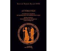 Autofatike Sur la possibilité de définir une théologie non apophatique et non cataphatique