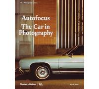 Autofocus : la voiture en photographie – Thames & Hudson
