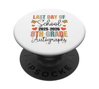 Autographe du dernier Jour d'école 2026 pour fête de Remise de diplôme de 8e année PopSockets PopGrip Adhésif