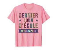 Autographes de rançaise pour Filles - Dernier Jour d'école T-Shirt