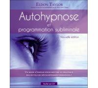 Autohypnose Et Programmation Subliminale - (1 Cd Audio)