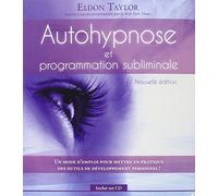 Autohypnose Et Programmation Subliminale - (1 Cd Audio)