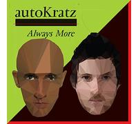 Autokratz - Always There [Import]