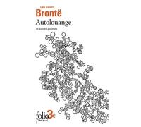 Autolouange et autres poèmes - Anne Brontë - Gallimard - Poche - Poésie