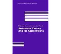 Automata Theory and Its Applications, Progress in Computer Science, 21 Anil Nerode, Bakhadyr Khoussainov (Auteur)