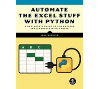 Automate the Excel Stuff with Python - John Wengler - No Starch Press - ebook (ePub) - Livre