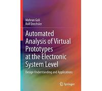 Automated Analysis Of Virtual Prototypes At The Electronic System Level