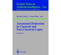 Automated Deduction In Classical And Non-Classical Logics