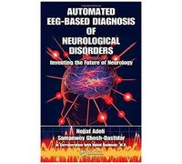 Automated Eeg-Based Diagnosis Of Neurological Disorders