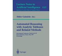 Automated Reasoning With Analytic Tableaux And Related Methods