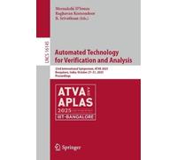 Automated Technology for Verification and Analysis: 23rd International Symposium, Atva 2025, Bengaluru, India, October 27-30, 2025, Proceedings