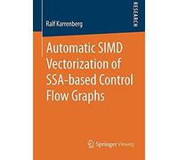 Automatic Simd Vectorization Of Ssa-Based Control Flow Graphs
