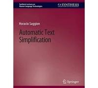 Automatic Text Simplification - Horacio Saggion - Springer International Publishing AG - Livre en Anglais - Paperback Horacio SaggionHoracio Saggion (Auteur)