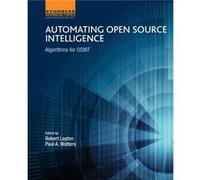 Automating Open Source Intelligence by Watters & Paul A Professor of Information Technology & Massey University & New Zealand Inconnu (Auteur)