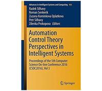 Automation Control Theory Perspectives In Intelligent Systems
