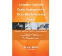 Automation Testing and Quality Assurance: How to Ensure Reliable Automated Systems