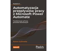 Automatisation des flux de travail avec Microsoft Power Automate Transformation numérique des processus d'entreprise