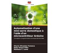 Automatisation d'une mini-serre domestique à l'aide d'un microcontrôleur Arduino