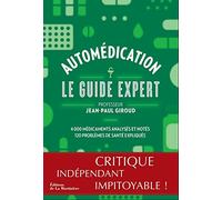 Automédication: Le Guide expert