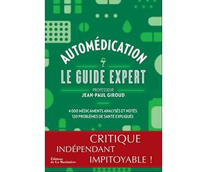Automédication: Le Guide expert
