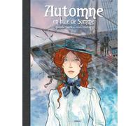 Automne, en baie de Somme - édition toilée - Alexis Chabert - Bamboo Eds - relié - Bande dessinée