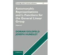 Automorphic Representations And L-Functions For The General Linear Group, Volume I