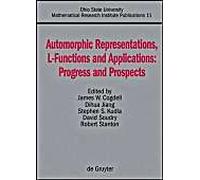 Automorphic Representations, L-Functions And Applications: Progress And Prospects