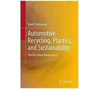 Automotive Recycling, Plastics, And Sustainability