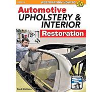 Automotive Upholstery & Interior Restoration
